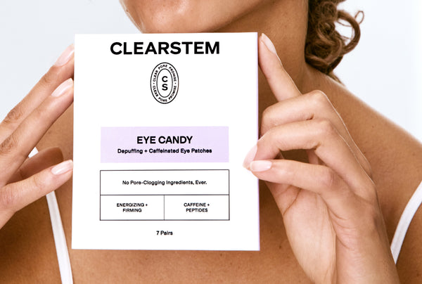CLEARSTEM Launches EYE CANDY Depuffing + Caffeinated Eye Patches